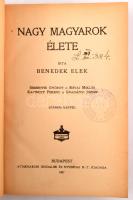 Benedek Elek: Nagy magyarok élete. VII., VIII., IX., X., XI. kötetek. Bp., 1907-1914, Athenaeum. Kia...