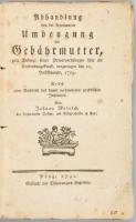 (Szülészet) Melitsch, Johann:Abhandlung von der sogenannten Umbeugung der Gebährmutter, zum Anfange ...