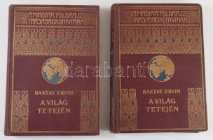 Baktay Ervin (1890-1963): A világ tetején. I-II. köt. Kőrösi Csoma Sándor nyomdokain Nyugati Tibetbe. Magyar Földrajzi Társaság Könyvtára. Bp., é.n. [cca 1930 után], Lampel R. (Wodianer F. és Fiai), 1 t.+144 p.+17 t.; 145-312 p.+13 t. Harmadik kiadás. Kiadói aranyozott, festett egészvászon sorozatkötésben, kopott borítóval.