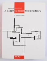 Kenneth Frampton: A modern építészet kritikai története. [Bp.], 2009, Terc, 567+[1] p. Második, bővített kiadás. Kiadói papírkötés.