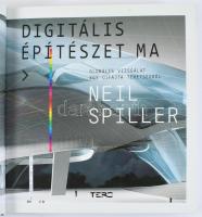 Neil Spiller: Digitális építészet ma. Globális vizsgálat egy újfajta tehetségről. Ford.: Vajda-Komló...