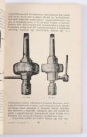 Prohászka János: Vasipari szerszámok I. Szerszámkészítők, esztergályosok, gyalusok, furósok és vésős...