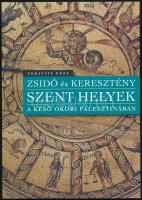 Xeravits Géza: Zsidó és keresztény szent helyek a késő-ókori Palesztinában. Kísérő kötet a Bibliamúzeum kiállításához. Bp., 2016, Ráday Gyűjtemény Bibliamúzeuma, 63+[1] p. Kiadói papírkötés.