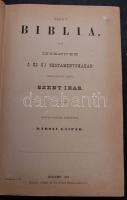 Szent Biblia Károli Gáspár fordításában, Brit és külföldi Biblia Társulat, Budapest 1875, dombornyomott bőrkötésben