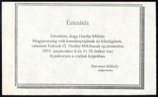 1993 Kenderes, értesítés Horthy Miklós kormányzó és családja újratemetéséről, 15x9 cm