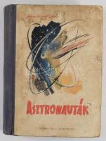 Lem, Stanislaw: Asztronauták. Fantasztikus-tudományos regény. Bp., Móra. 387p. Félvászon kötés, kötéstábla foltos, kopottas állapotban.