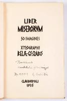 Gy. Szabó Béla: Liber Miserorum. DEDIKÁLT [Tallós] Ilona (1918-1991) festőművésznek. Claudiopoli (Ko...