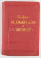 (Dél-Németország és Ausztria) Karl Baedeker: Allemagne du Sud et Autriche. Manuel du Voyageur. Leipzig, 1902.  Francia nyelven. Számos térképpel illusztrálva. Kiadói aranyozott egészvászon-kötés, márványozott lapélekkel,
