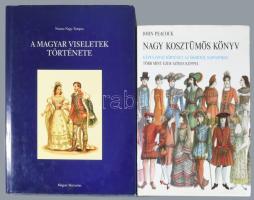 2 db - Peacock, John: Nagy kosztümös könyv. Képes divattörténet az ókortól napjainkig. Bp., 2003. Kiadói kartonált kötés, papír védőborítóval, jó állapotban. + Nemes-Nagy-Tompos: A magyar viseletek története. Bp., 2002, Magyar Mercurius. Kiadói kartonált kötés, papír védőborítóval, jó állapotban.
