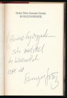Dobai Péter - Szomjas György: Rosszemberek. Szomjas György által dedikált! Bp., 1981, Magvető. 185p....