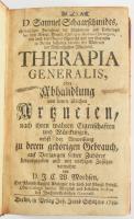 (Orvostudomány) Schaarschmidt, D. Samuel: Therapia generalis, oder Abhandlung von denen üblichen Art...