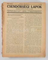 1927 Csendőrségi Lapok. XVII. évf. 5-20. szám. 1927 március 1 - október 15. Szerk.: Pinczés Zoltán százados. Bp., 1927, (Pallas-ny.), [73]-664 p. Fekete-fehér képanyaggal illusztrált. Összefűzve, de borító, borítók nélkül, egy sérült, egy foltos lappal, egy lapon hajtásnyommal.