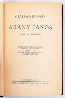 Császár Elemér: Arany János. DEDIKÁLT! Bp., 1938, Királyi Magyar Egyetemi Nyomda. 159p. Egészvászon kötés, kissé kopottas állapotban.