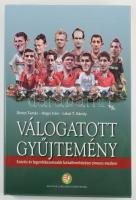 Dénes Tamás - Hegyi Iván - Lakat T. Károly: Válogatott gyűjtemény. Száztíz év legemlékezetesebb futballmérkőzései címeres mezben. [Bp., 2012.],Magyar Labdarúgó Szövetség, 335 p. Gazdag képanyaggal illusztrált. Kiadói kartonált papírkötés, kiadói papír védőborítóban.