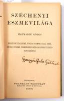 Széchenyi eszmevilága. III. kötet. Bp., Franklin. Kreutzer Lipót ajándékozási soraival Gyergyóalfalvi Gál Lászlónak. Kiadói kartonál kötés, gerinc sérült.