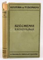 Széchenyi eszmevilága. III. kötet. Bp., Franklin. Kreutzer Lipót ajándékozási soraival Gyergyóalfalv...