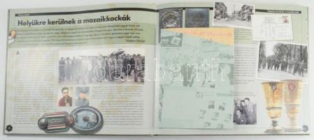 Bodnár Zalán - Szöllősi György: Az Aranycsapat kincseskönyve. Bp., 2015, Twister Media Kft. Gazdag k...