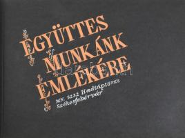 cca 1970-1980 "Együttes munkánk emlékére, MN. 5232 Hadtáptörzs Székesfehérvár", katonai emlékalbum, benne gyakorlat fotói, orvosi vizsgálat, sebesült katonák ellátása, rajzok, vers, stb. Díszes, zsinórfűzéses műbőr-kötésben, 26x36x3 cm