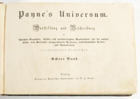 Payne's Universum. Darstellung und Beschreibung. 8. Band Ca 1846. 96 p. 90 db acélmetszetű illu...