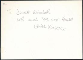 Louise Plowright (1956-2016) angol színésznő autográf aláírása és sorai őt ábrázoló fotón, 12,5x17,5 cm / Autograph signed photo of Louise Plowright (1956-2016) English actress