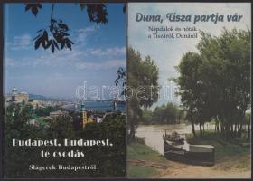 Budapest, Budapest te csodás. Slágerek Budapestről. + Duna, Tisza partja vár. Népdalok és nóták a Tiszáról, Dunáról. Kiadói papírkötés.