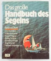 Roland Denk: Das große Handbuch des Segelns. München - Wien - Zürich,1981,BLV Verlagsgesellschaft. Német nyelven. Gazdag képanyaggal illusztrált. Kiadói nyl-kötés, kiadói papír védőborítóban, kartontokban.