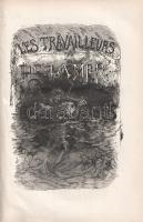 Hugo, Victor: 
Les travailleurs de la mer. (Victor Hugo és más vezető francia grafikusművészek rajz...