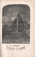 Hugo, Victor: 
Les travailleurs de la mer. (Victor Hugo és más vezető francia grafikusművészek rajz...