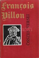 Villon, François: 
François Villon összes versei. (Számozott.)
Fordította Illyés Gyula, József Att...