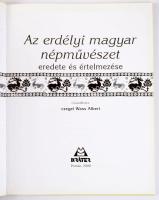 Bunta Magda: Az erdélyi magyar népművészet. Pomáz, 2006, Kráter. 45p. Kiadói kartonált kötés, jó állapotban.