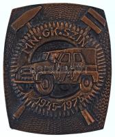 1975. "MN. GK. SZIN. 1945-1975" egyoldalas, öntött fém plakett, hátlapján gumiabroncs rátéttel (109x89mm) T:AU,XF