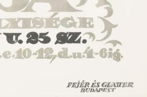 1919 Jeges Ernő (1898-1956): "A Magyar Királyság Pártja Hivatalos Helyisége Eszterházy u. 25. s...