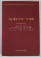 Grober, J.: Physikalische Therapie. Klinisches Lehrbuch für Studierende und Ärzte. Jena, Fischer 1934. 364p. Kiadói egészvászon kötésben
