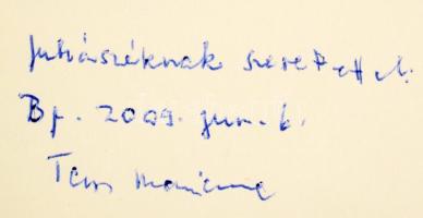 Tass Marianne: Zúzmara. Versek. A szerző által dedikált példány! Bp., 2009, Fekete Sas,75+[1] p. Kiadói papírkötés.