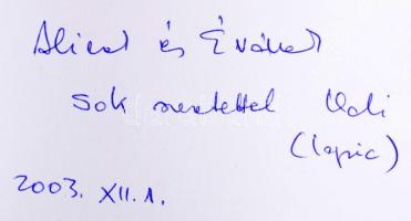 Harsányi Ildikó: Kostérítő. A birkanyáj nyomában avagy: Higgyünk a szemünknek! A szerző által dedikált példány! [Pilisszentiván], 2003, Fríg Kft., 386 p. Kiadói papírkötés.