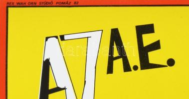 Wahorn András (1953-): A. E. Bizottság, Gödöllői Műv. Központ, 1982, koncertplakát, papír, jelzett a...