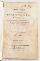 Taschenbuch zur Verbreitung geographischer Kenntnisse. E. Übersicht d. Neuesten u. Wissenswürdigsten im Gebiete d. ges. Länder- u. Völkerkunde. Hrsg. v. J.G. Sommer. Jg. 19.  Prag. 1841. Calve, 303p. 6 acélmetszetű táblával. Egészvászon kötésben, foltos lapokkal.