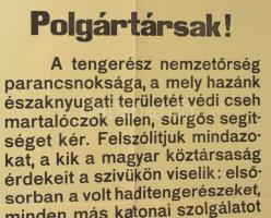 1918 "Polgártársak! A Tengerész nemzetőrség parancsnoksága, a mely hazánk északnyugati területé...