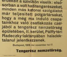 1918 "Polgártársak! A Tengerész nemzetőrség parancsnoksága, a mely hazánk északnyugati területé...
