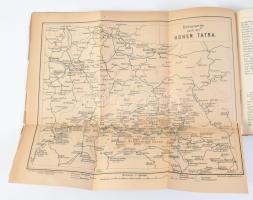 Dr. A. Otto: Die Hohe Tatra nebst den wichtigsten Touren in der Niederen Tatra, den Zentral- und Wes...