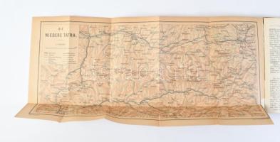 Dr. A. Otto: Die Hohe Tatra nebst den wichtigsten Touren in der Niederen Tatra, den Zentral- und Wes...