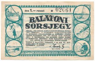 1937. "Balatoni sorsjegy" sorsjegy 1P értékben, "02061" sorszámmal T:F
Hungary ...