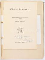 Török Sándor: Kököjszin és Bobojsza. Furcsa történet egészen kis gyerekeknek és egészen felnőtteknek...
