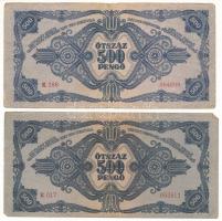 1945. 500P magyar "N" betű orosz "P" helyett + helyes szövegezésű támpéldány T:F...