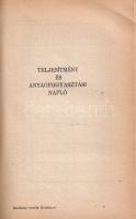 Mozdonyvezetők évkönyve 1944.
Budapest, 1943. Mozdonyvezetők Segélyző Egyesülete - Athenaeum Irodal...