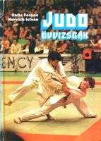 Galla Ferenc - Horváth István: 
Judo övvizsgák. (Galla Ferenc által dedikált példány.)
Budapest, 1...