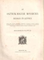 Az Osztrák-Magyar Monarchia írásban és képben: Magyarország III. kötete: Budapest és Fiume.
Budapes...