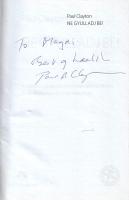 Clayton, Paul:  Ne gyulladj be! A krónikus gyulladás, mint a betegségek fő oka, és az által okozott károk elkerülése. (Dedikált.) [Budapest, 2019]. Biogenic World Laboratories Europe Kft. (Scriptor Kft.) 303 + [1] p. Első magyar kiadás. Dedikált: "To Magdi, Best regards and health. Paul Clayton". Oldalszámozáson belül néhány táblázattal és ábrával kísért, dietétikai-életmódtanácsadói tanulmány. Fűzve, színes, illusztrált kiadói borítóban. Jó példány.