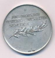 1900 k. "Magyarországi Testedző-Egyesületek Szövetsége" jelzett Ag kétoldalas emlékérem, gyártói jelzéssel. Szign.: Damkó József (1872-1955) / Exner Károly (1850-1919) (43,35g/0.800/45mm) T:XF ü., kis karc, kis ph.