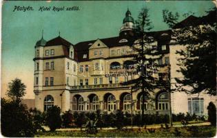 Pöstyén, Piestany; Grand Hotel Royal szálloda. Schulcz Ignác kiadása / hotel (kopott sarkak / worn c...